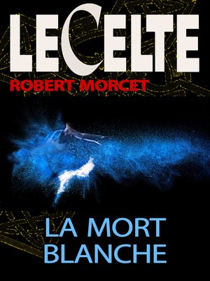 cover image of La Mort blanche